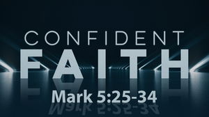 Confident Faith