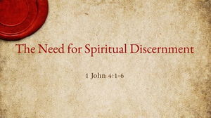 Spiritual Discernment  Endtimes