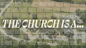 The Church is A  Body  930am