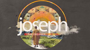 Joseph the Dreamer