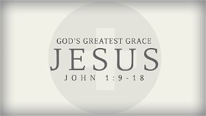 Jesus Gods Greatest Grace
