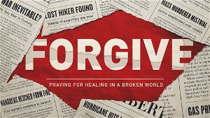 Forgive Us  Praying for Healing