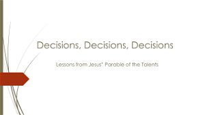 Lessons from Jesus Parable of the Talents
