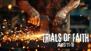 Trials of Faith