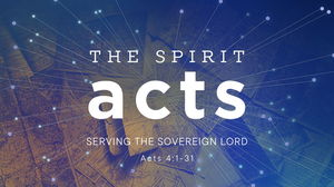 Serving the Sovereign Lord