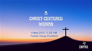 A ChristCentered Woman