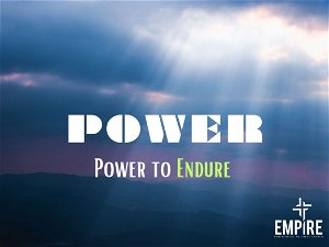 POWER to Endure