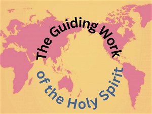 Guiding Work of the Holy Spirit 